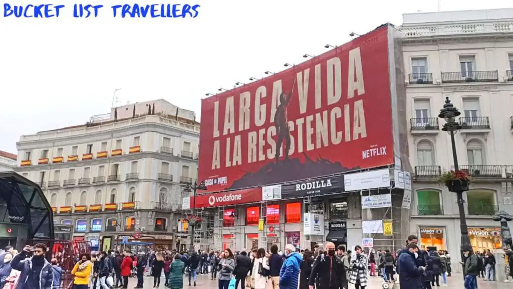 Plaza Puerta del Sol Madrid Spain, Casa de Papel billboard